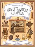 Arts et tradition à la maison