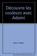 Découvre les couleurs avec Adami