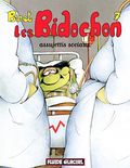 Les Bidochon assujettis sociaux
