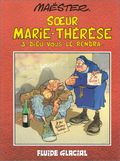 Dieu vous le rendra. . . 