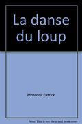 La danse du loup