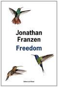 Freedom. 