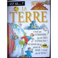 Et si. . . ? la Terre