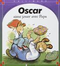 Oscar aime jouer avec papa