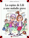 La copine de Lili a une maladie grave