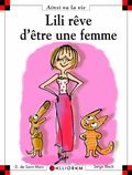 Lili rêve d'être une femme