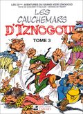 Les cauchemars d'Iznogoud Tome 3