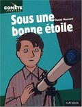 Sous une bonne étoile