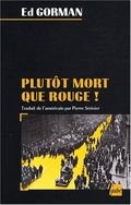 Plutôt mort que rouge