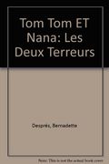 Tom-Tom et Nana : Les deux terreurs